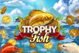 Trophy Fish