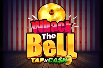 Whack the Bell – Tap n Cash